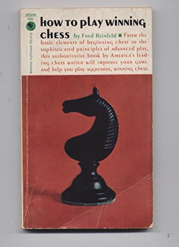 Book cover for How To Play Winning Chess by Reinfeld, Fred