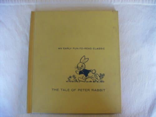 Book cover for THE TALE OF PETER RABBIT by Potter, Beatrix (based on) Nestrick, Nova (editor)