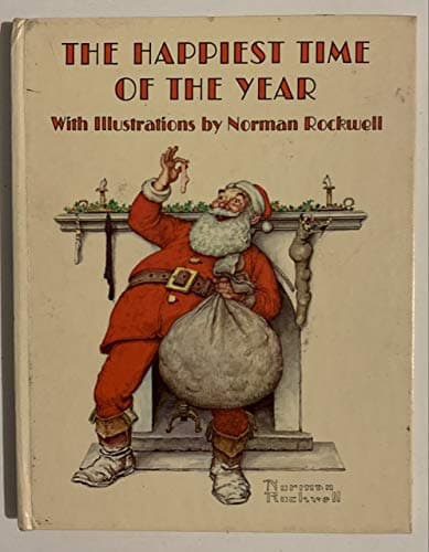 Book cover for The Happiest Time of the Year by Norman Rockwell