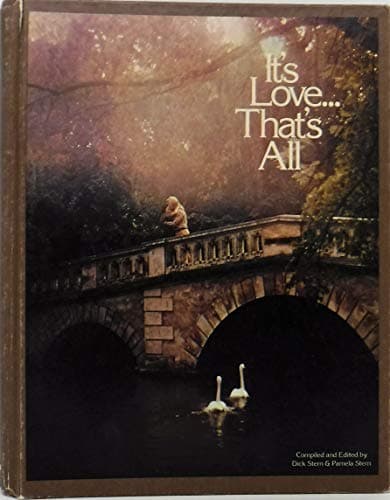 Book cover for It's Love, That's All : 80 Songs about Love and Loss by Dick Stern