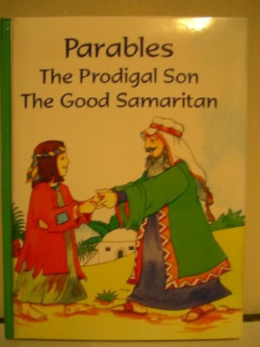 Book cover for Parables: The Prodigal Son; The Good Samaritan by Sara Sliwinska