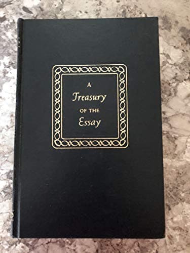 Book cover for A Treasury of the Essay: From Montaigne to E. B. White by combs, homer