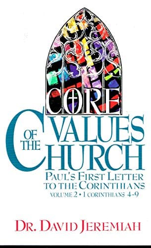 Book cover for CORE VALUES OF THE CHURCH VOLUME 2 PERSONAL OR GROUP STUDY GUIDE by JEREMIAH, DAVID