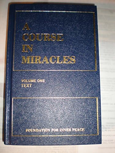Book cover for A Course in Miracles: Volume One Text by Foundation for Inner Peace