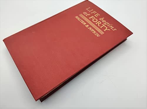 Book cover for Life Begins at 40 (HC/DJ) by Pitkin, Walter B.