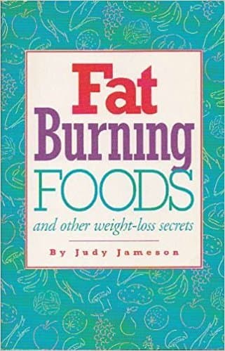 Book cover for FatBurning Foods and Other WeighLoss Secrets by Judy Jameson