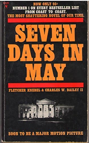 Book cover for Seven Days in May by knebel, fletcher