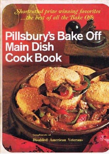 Book cover for Pillsbury's Bake Off Main Dish Cook Book by Pillsbury Kitchens
