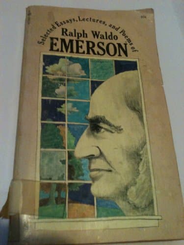 Book cover for SELECTED ESSAYS, LECTURES AND POEMS OF RALPH WALDO EMERSON by SPILLER, Robert