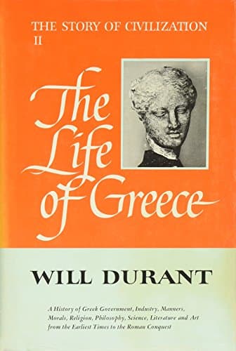 Book cover for The Life of Greece: The Story of Civilization, Part 2 by Will Durant