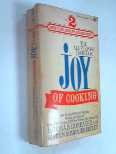 Book cover for The All Purpose Cookbook Joy of Cooking Volume 2 Appetizers, Desserts and Baked Goods by Irma S. Rombauer