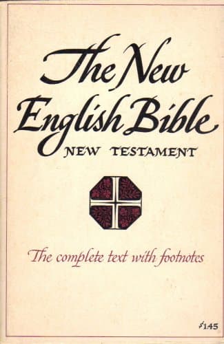 Book cover for The New English Bible New Testament the Complete Text with Footnotes by Oxford Unversity