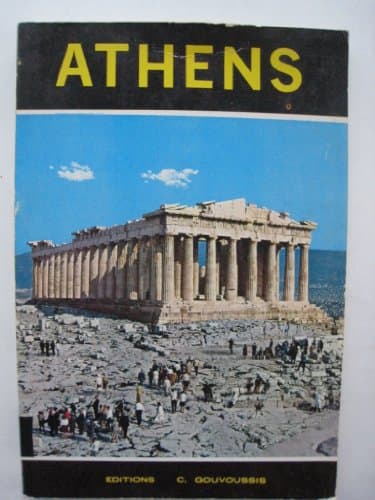Book cover for A New Guide Athens Ancient, Byzantine, Modern City Museums by K. Gouvoussis