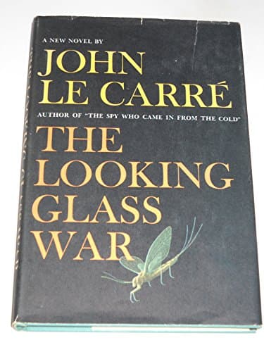 Book cover for Looking Glass War, The by Le Carre, John
