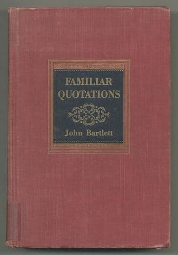Book cover for Familiar Quotations by BARTLETT, John