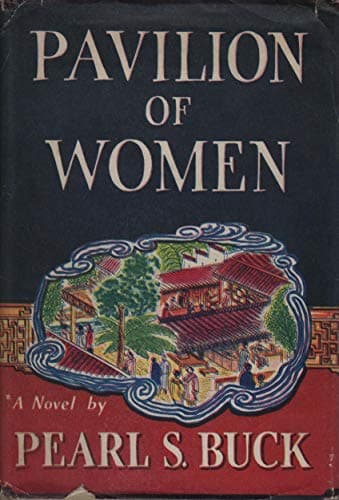 Book cover for Pavillion of Women by Buck, Pearl S.
