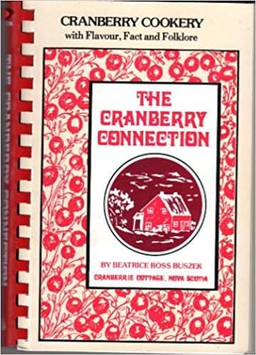 Book cover for The Cranberry Connection: Cranberry Cookery by Buszek, Beatrice Ross