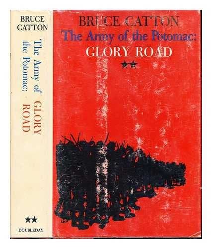 Book cover for Army Of The Potomac, The * Glory Road - Vol 2 by Catton, Bruce