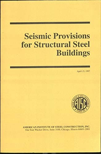 Book cover for Seismic Provisions for Structural Steel Buildings by American Institute of Steel Construction, Inc.