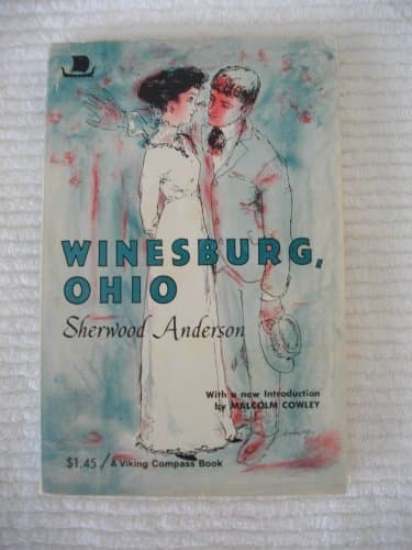 Book cover for Winesburg, Ohio (With a new Introduction by Malcolm Cowley, Compass Books Edition) by Sherwood Anderson