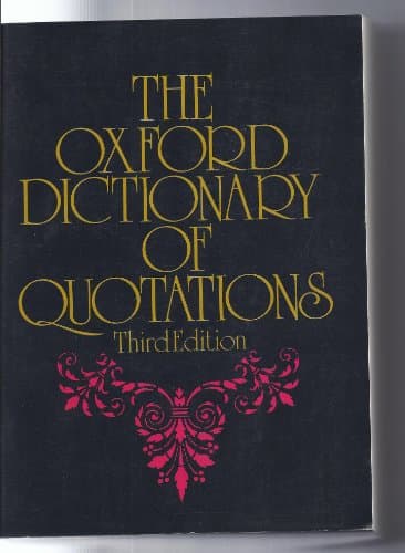 Book cover for Oxford Dictionary Of Quotations - Third Edition by Oxford University Press