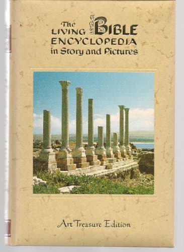 Book cover for The Living Bible Encyclopedia in Story and Pictures (Volume 1 AARON-AQUILA) by Heny Van Dyke