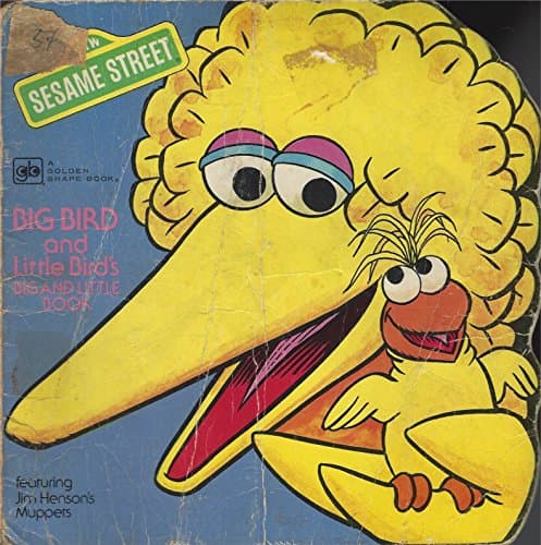 Book cover for Sesame Street: BIG BIRD and Little Bird's Big and Little Book. A Golden Shape Book, No. 5875. by unknown author