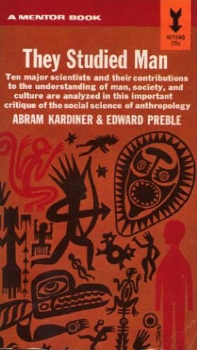 Book cover for They Studied Man by Abram Kardiner