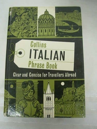 Book cover for Italian Phrase Book - Clear and Concise for Travellers Abroad by Isopel May