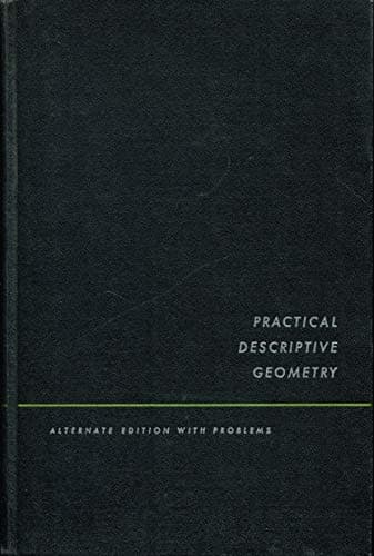 Book cover for Practical Descriptive Geometry. Alternate Edition, With Problems by grant, hiram