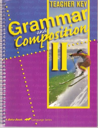 Book cover for Grammar and Composition II Teacher Key (69272005) (A Beka Book Language Series) by James A. Chapman