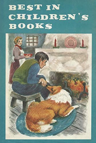 Book cover for Best In Children's Books Vol. 10: Lassie Come-Home and Eleven Other Stories by Knight, Eric