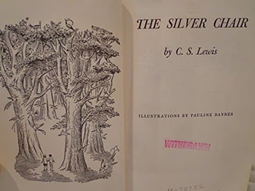 Book cover for The Silver Chair (Chronicles of Narnia Book 4) by C. S. Lewis