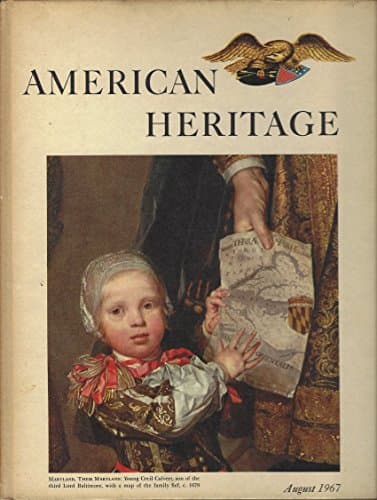 Book cover for American Heritage: The Magazine of History, Vol. XVIII, No.5 , August 1967 by CATTON, Bruce (senior eds.)