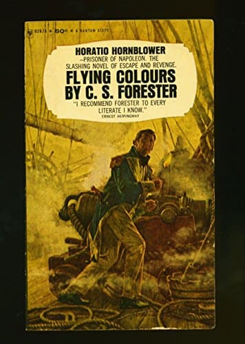 Book cover for Flying Colours (Hornblower Ser.) by Forester, C. S.