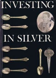 Book cover for Investing in Silver by Eric Delieb