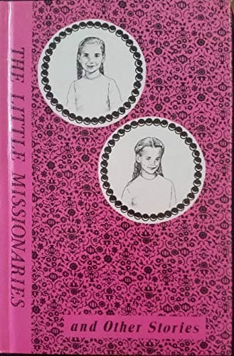 Book cover for The Little Missionaries by Mary R. Zook