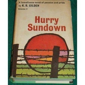 Book cover for Hurry Sundown, Volume Two by GILDEN, K.B.