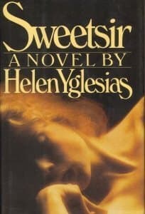 Book cover for Sweetsir by Yglesias, Helen published by Simon & Schuster Hardcover by unknown author