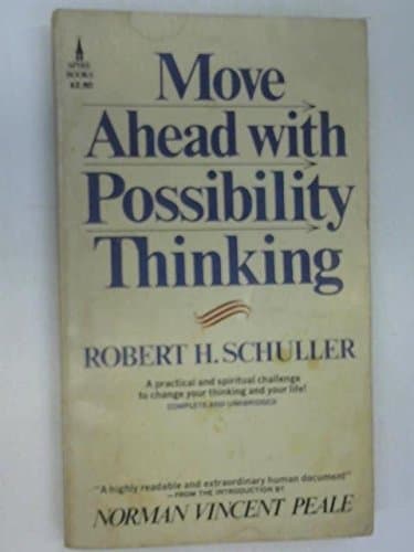 Book cover for Move Ahead With Possibility Thinking by Robert H. Schuller