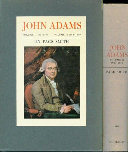 Book cover for John Adams Volume I 1735-1784, Volume II 1784-1826 by Smith, Page