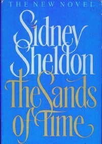 Book cover for Sands of Time by Sheldon, Sidney published by William Morrow & Company (1988) [Hardcover] by Sheldon, Sidney