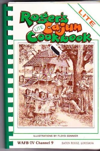 Book cover for Rogers Lite Cajun Cookbook, Wafb-tv Channel 9, Baton Rouge, Louisiana by Unknown