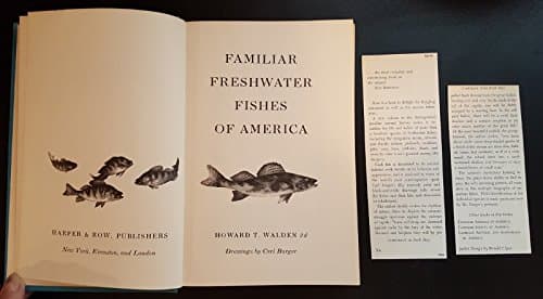 Book cover for Familiar freshwater fishes of America. [Brook and brown trout -- Rainbow, cutthroat, and golden trout -- Lake trout -- Other chars -- Atlantic salmon -- Pacific salmon -- Grayling -- Whitefishes and ciscoes -- Shads, herring, alewife -- Smelts, mooneye, goldeye, central mudminnow -- Pickerels, northern pike, muskellunge -- Suckers -- Minnows -- Catfishes -- Sunfishes -- Smallmouth, largemouth, and spotted bass -- White bass, yellow bass, white perch -- Yellow perch, walleye, sauger, darters -- B by Howard T.; drawings by Carl Burger Walden