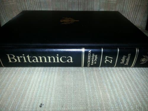 Book cover for 27 - New Encyclopaedia Britannica Macropaedia Knowledge in Depth Volume 27 (Fifteenth (15th) Edition, 1986)(encyclopedia / Macropedia): Safety Southern by Britannica