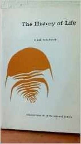 Book cover for The History of Life, 1968, Foundations of Earth Science Series, 151 pages. by A. L. McAlester