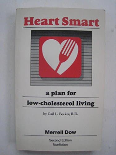 Book cover for Heart Smart - a plan for low-cholesterol living by Merrell Dow