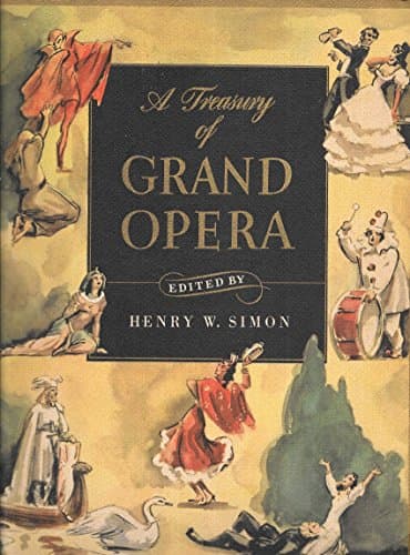 Book cover for A Treasury 0f Grand Opera by Henry W. Simon
