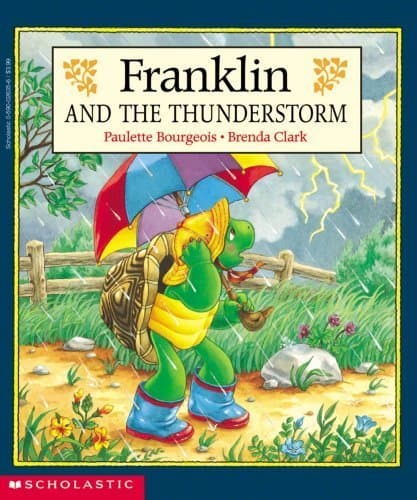 Book cover for Franklin And The Thunderstorm by Bourgeois, Paulette (March 1, 1998) Paperback by Paulette Bourgeois