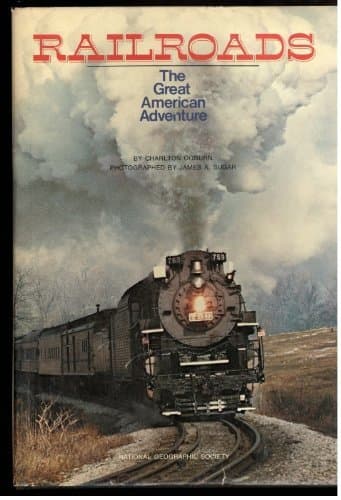 Book cover for Railroads: The Great American Adventure by James A. Sugar (1977-06-02) by Charlton Ogburn Jr.